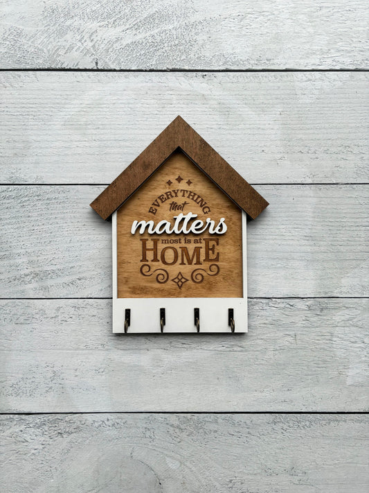 Everything That Matters Is at Home – Wooden Key Holder